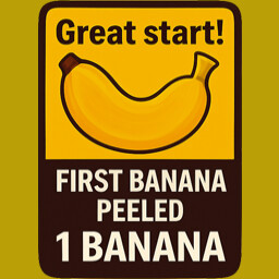 Achievement - First Banana Peeled!