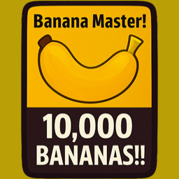 Achievement - Banana Master
