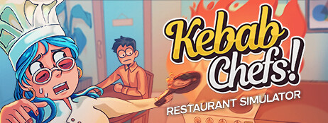 Kebab Chefs! - Restaurant Simulator cover art