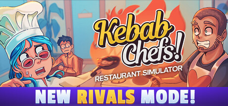 Купить Kebab Chefs!. Restaurant Simulator