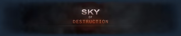 Sky of Destruction video 1