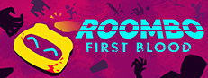 Roombo: First Blood