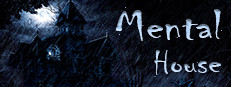 Mental House