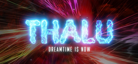 Thalu: Dreamtime is Now Cover Image