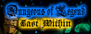 Dungeons of Legend: Cast Within