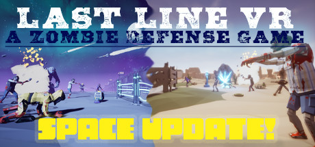 Last Line VR: A Zombie Defense Game banner image