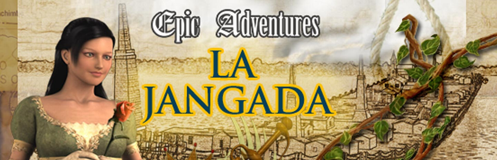 Epic Adventures: La Jangada
