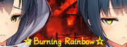 燃烧的彩虹：绣球和你都会接住之姐姐中了老龄化病毒，  而看起来天然糊涂蛋的妹妹该如何对决拥有专属BGM的『ShiTi·孙咲川』＆『TanKe·桥碧萝』＆『人间毒药·菜菜子』  ★还有人支持艺术吗★   Burning Rainbow！