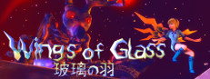 Wings of Glass 玻璃の羽