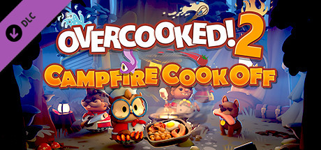  Overcooked! 2 - Campfire Cook Off 