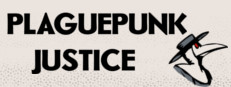 Plaguepunk Justice