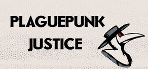 Plaguepunk Justice