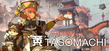 TASOMACHI: Behind the Twilight banner