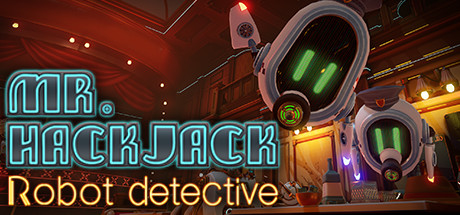 Image for Mr.Hack Jack: Robot Detective