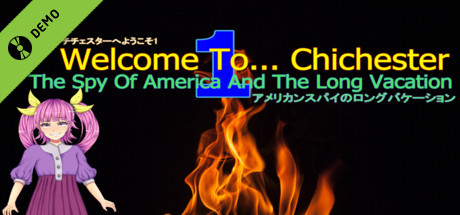 Welcome To... Chichester Redux : The Spy Of America And The Long Vacation Demo cover art