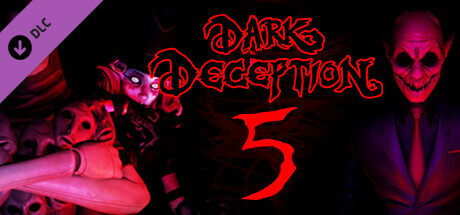 Dark Deception Chapter 5