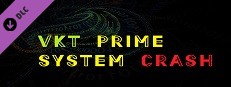 VKT Prime System Crash (Dev Support Donation) game capsule image
