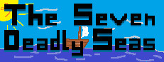 The Seven Deadly Seas