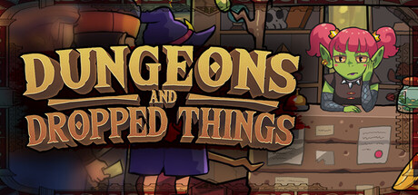 Dungeons & Dropped Things