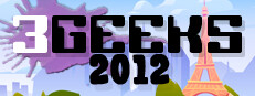3 GEEKS 2012 (Version Gauloise pour Français)