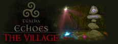 Túatha Echoes: The Village