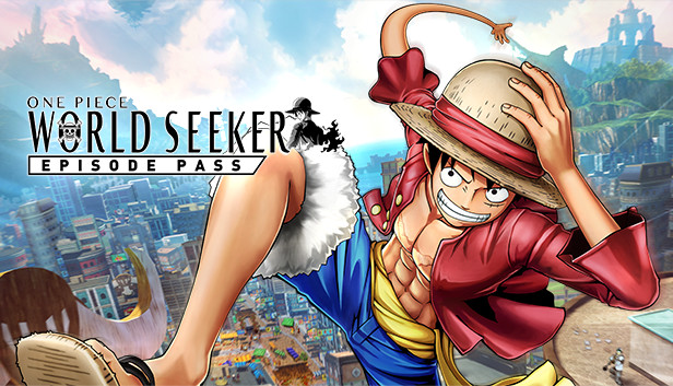 Save 67% on ONE PIECE World Seeker Episode Pass on Steam