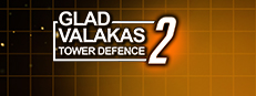 GLAD VALAKAS TOWER DEFENCE 2