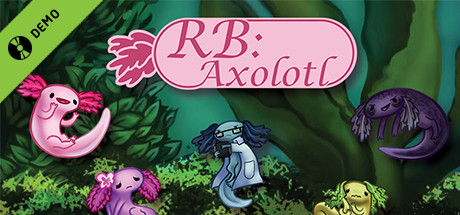 RB: Axolotl Demo cover art