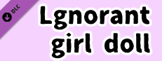 Lgnorant girl doll~Adult version~ game capsule image