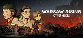 WARSAW RISING: City of Heroes