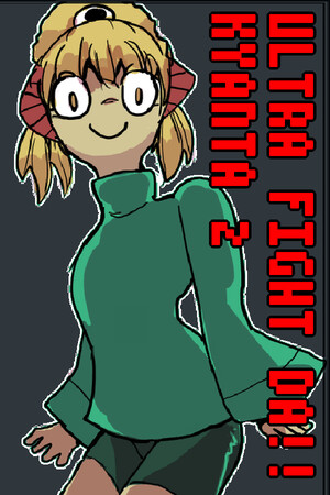 Ultra Fight Da ! Kyanta 2