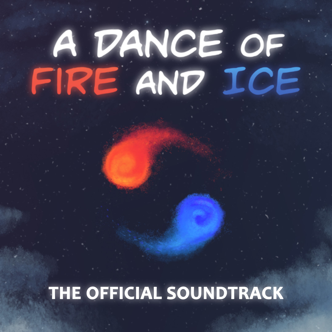 A Dance of Fire and Ice - Official Soundtrack Featured Screenshot #1