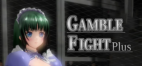 Gamble Fight Plus Cover Image