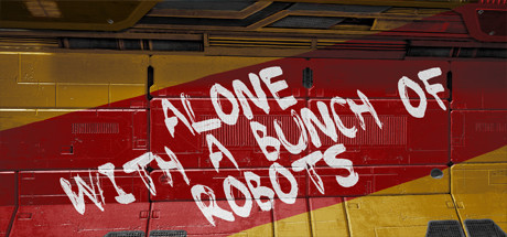 Alone With a Bunch of Robots Cheat Engine/CT