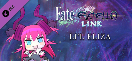 Fate/EXTELLA LINK - Li'l Eliza banner image