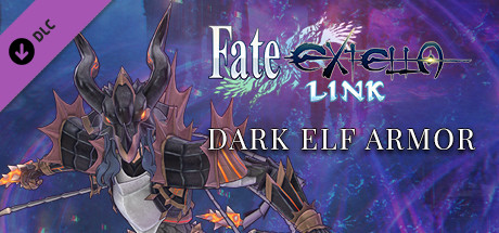 Fate/EXTELLA LINK - Dark Elf Armor banner image