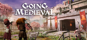 Going Medieval