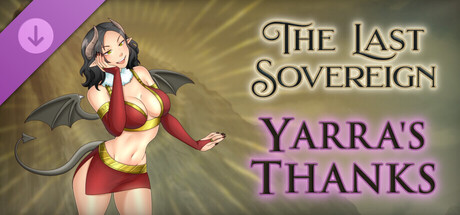 The Last Sovereign - Yarra's Thanks banner image