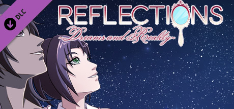 Reflections ~Dreams and Reality~ - Deluxe Goodies banner image