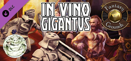 Fantasy Grounds - In Vino Gigantus (5E) banner image