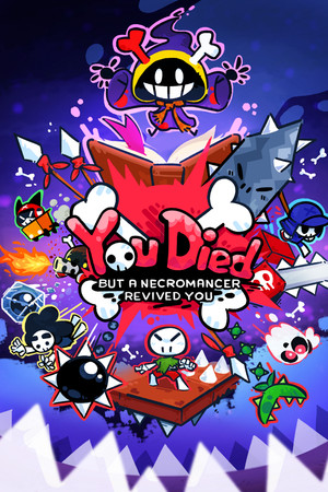 You Died but a Necromancer revived you