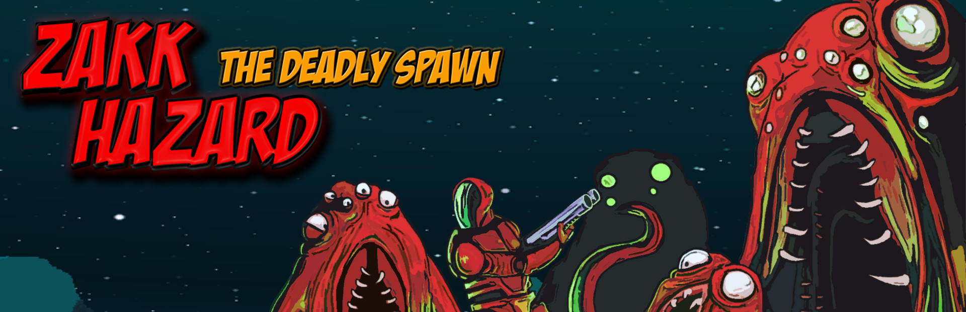 Zakk Hazard The Deadly Spawn