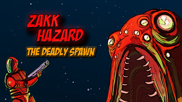 Screenshot z Zakk Hazard The Deadly Spawn