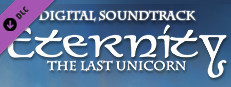 Eternity: The Last Unicorn - Digital Soundtrack