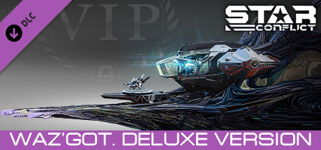 Star Conflict: Waz'got. Deluxe Version cover art
