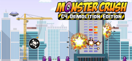 Monster Crush - C4 Demolition Edition Cheat Engine/CT