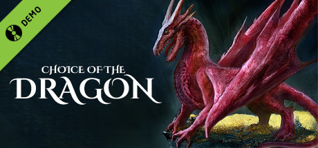 Choice of the Dragon Demo cover art