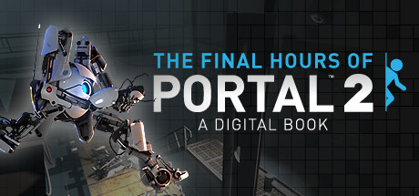 Portal 2 - The Final Hours Cover Image