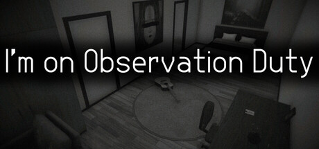 I'm on Observation Duty header banner
