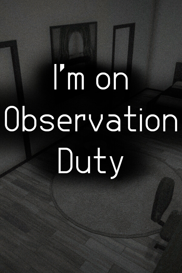 Capa de I'm on Observation Duty